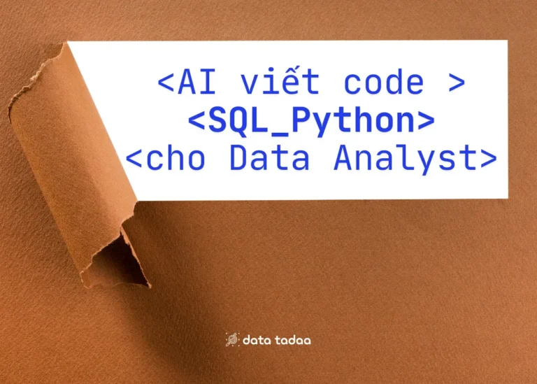 AI viet code sql python cho data analyst - data tadaa