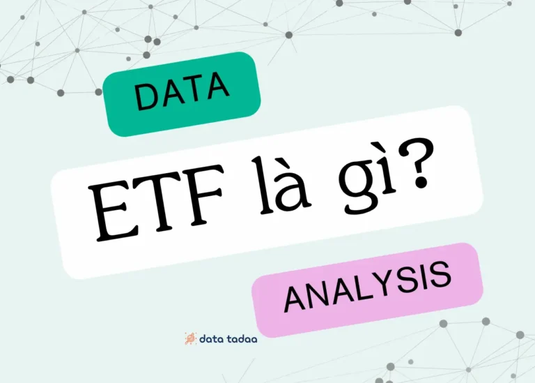 ETF la gi - ETF la lam nhung gi - data tadaa