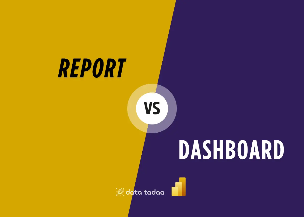 Report va Dashboard Power BI - data tadaa